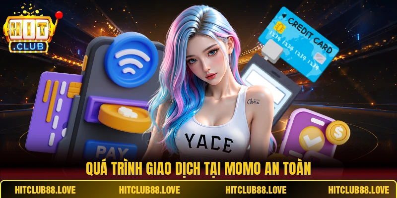 Quá trình giao dịch tại MoMo an toàn